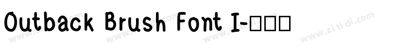 Outback Brush Font I字体转换